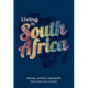 Living in South Africa: Moving, working, enjoying life