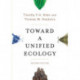 Toward a Unified Ecology