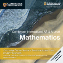 Cambridge International AS & A Level Mathematics Digital Teacher's Resource Access Card