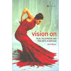 Vision On – Film, Television, and the Arts in Britain