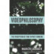 Videophilosophy: The Perception of Time in Post-Fordism