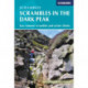 Scrambles in the Dark Peak: Easy summer scrambles and winter climbs