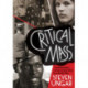 Critical Mass: Social Documentary in France from the Silent Era to the New Wave