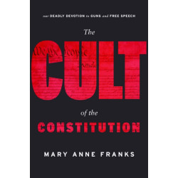 The Cult of the Constitution