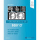 Fundamentals of Body CT