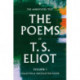 The Poems of T. S. Eliot Volume I: Collected and Uncollected Poems