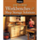 How to Make Workbenches & Shop Storage Solutions