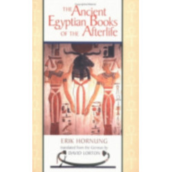 The Ancient Egyptian Books of the Afterlife