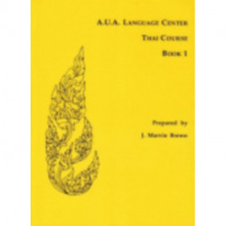 A.U.a. Language Center Thai Course: Book 1