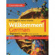 Willkommen! 1 (Third edition) German Beginner's course: Coursebook