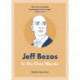 Jeff Bezos: In His Own Words: In His Own Words