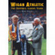 Wigan Athletic: The Football League Years
