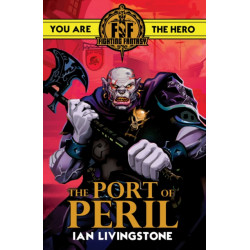 Fighting Fantasy: The Port of Peril