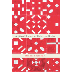 A Liberal Theory of Collective Rights