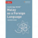 Cambridge IGCSE™ Malay as a Foreign Language Teacher’s Guide