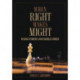 When Right Makes Might: Rising Powers and World Order