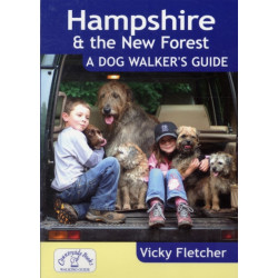 Hampshire & The New Forest: A Dog Walker's Guide
