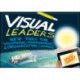 Visual Leaders: New Tools for Visioning, Management, and Organization Change