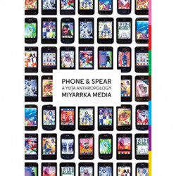 Phone & Spear: A Yuta Anthropology