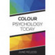 Colour Psychology Today