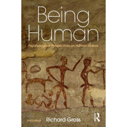 Being Human: Psychological Perspectives on Human Nature
