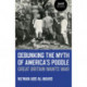 Debunking the Myth of America's Poodle: Great Britain Wants War