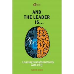 And the Leader is.....: Transforming Cultures with CEQ
