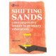 Shifting Sands: Contemporary issues in primary schools