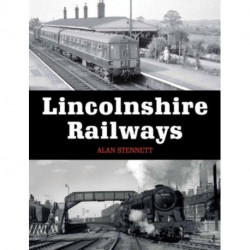 Lincolnshire Railways