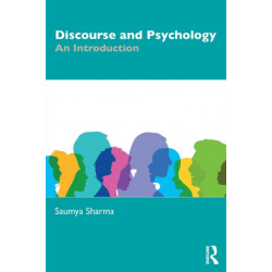Discourse and Psychology: An Introduction