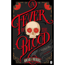 A Fever of the Blood: A Victorian Mystery Book 2