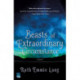 Beasts of Extraordinary Circumstance: A Novel