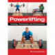 Powerlifting: Training, Techniques and Performance