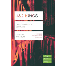 1 & 2 Kings: God's Imperfect Servants