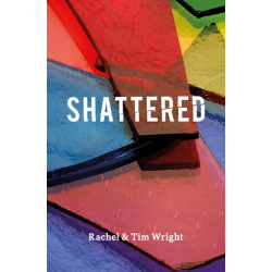 Shattered