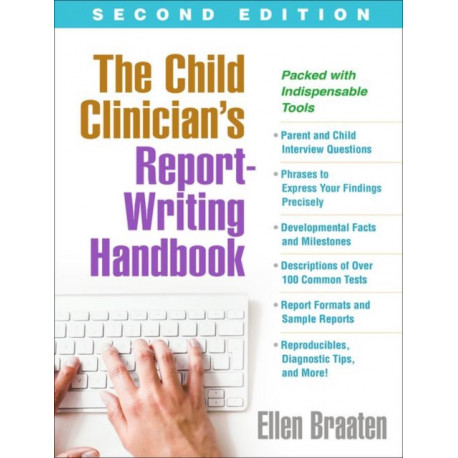 The Child Clinician's Report-Writing Handbook, Second Edition