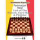 1.e4 vs The French, Caro-Kann and Philidor