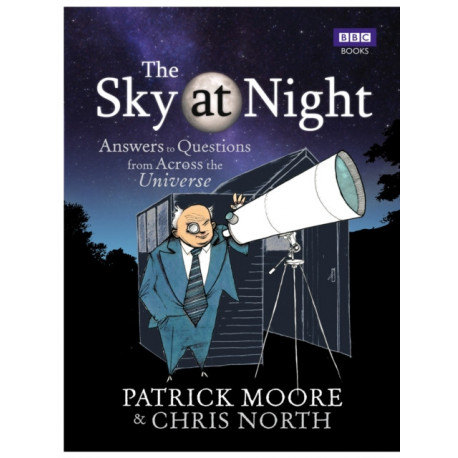 The Sky at Night: Answers to Questions from Across the Universe
