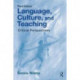 Language, Culture, and Teaching: Critical Perspectives