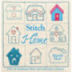 Stitch at Home: Make Your House a Home with Over 20 Handmade Projects