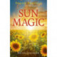Pagan Portals - Sun Magic: How to live in harmony with the solar year