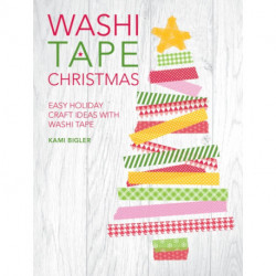 Washi Tape Christmas: Easy Holiday Craft Ideas with Washi Tape