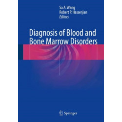 Diagnosis of Blood and Bone Marrow Disorders