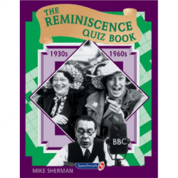 The Reminiscence Quiz Book: 1930's - 1960's