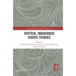 Critical Indigenous Rights Studies