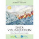 Data Visualization: Charts, Maps, and Interactive Graphics