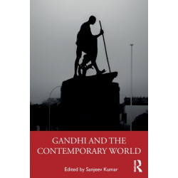 Gandhi and the Contemporary World