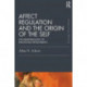 Affect Regulation and the Origin of the Self: The Neurobiology of Emotional Development