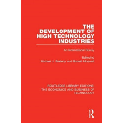 The Development of High Technology Industries: An International Survey