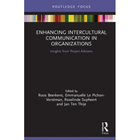 Enhancing Intercultural Communication in Organizations: Insights from Project Advisers